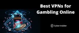 vpn online gambling|Best VPNs for Gambling Online (Unblock with Privacy).